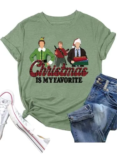 Christmas is My Favorite Shirt Women My Favorite Xmas T-Shirt